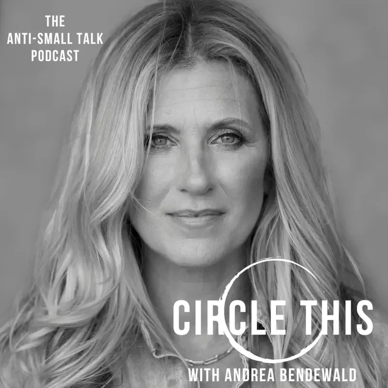 Black and white headshot of a woman with long wavy blonde hair, wearing a denim jacket, smiling softly, with text indicating this is a promotion for 'Circle This' podcast with Andrea Bendewald, by The Anti-Small Talk Podcast.