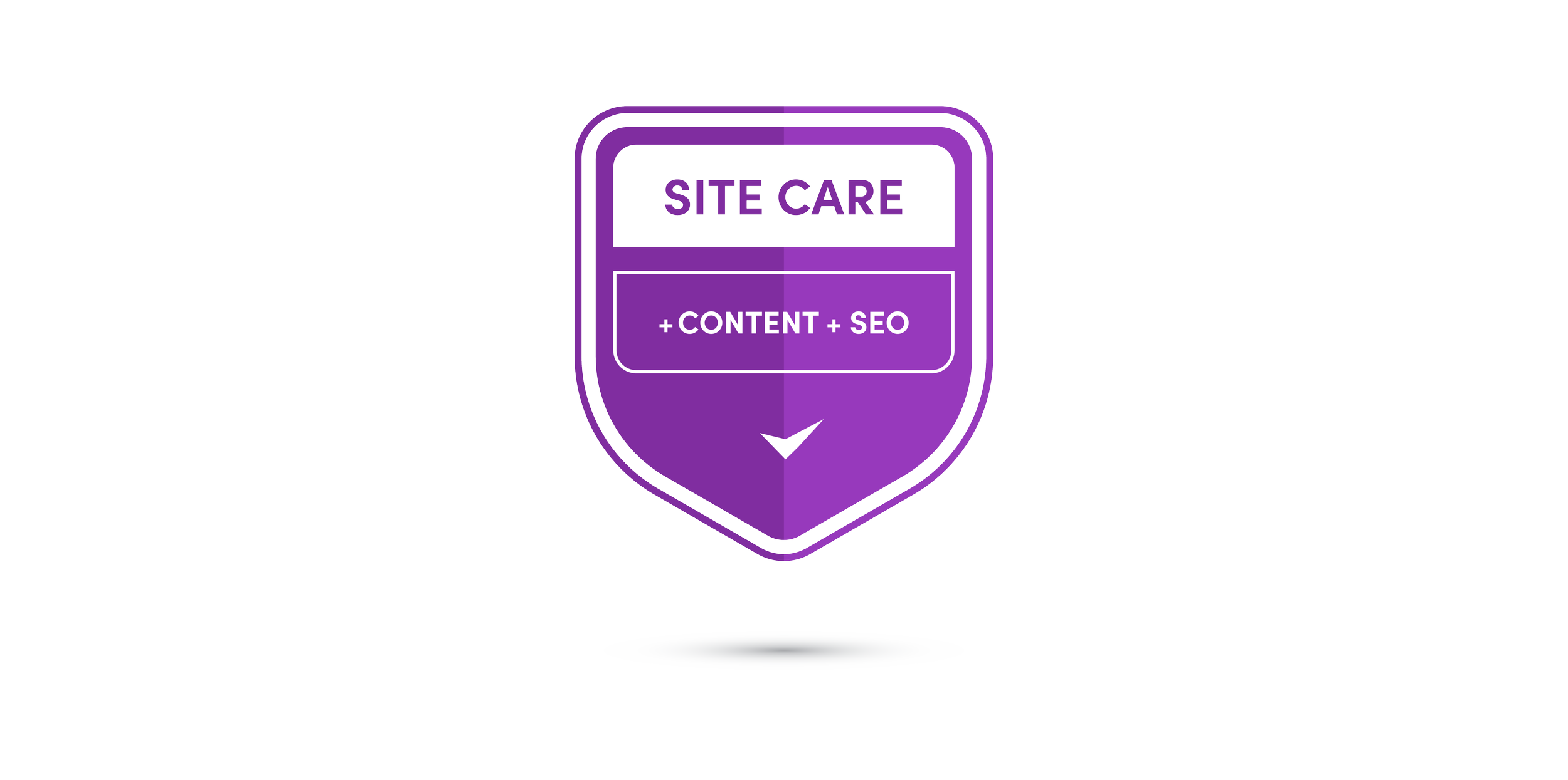 Purple badge with white and purple text reading 'Site Care' and '+ Content + SEO', with a downward arrow below, on a black background.