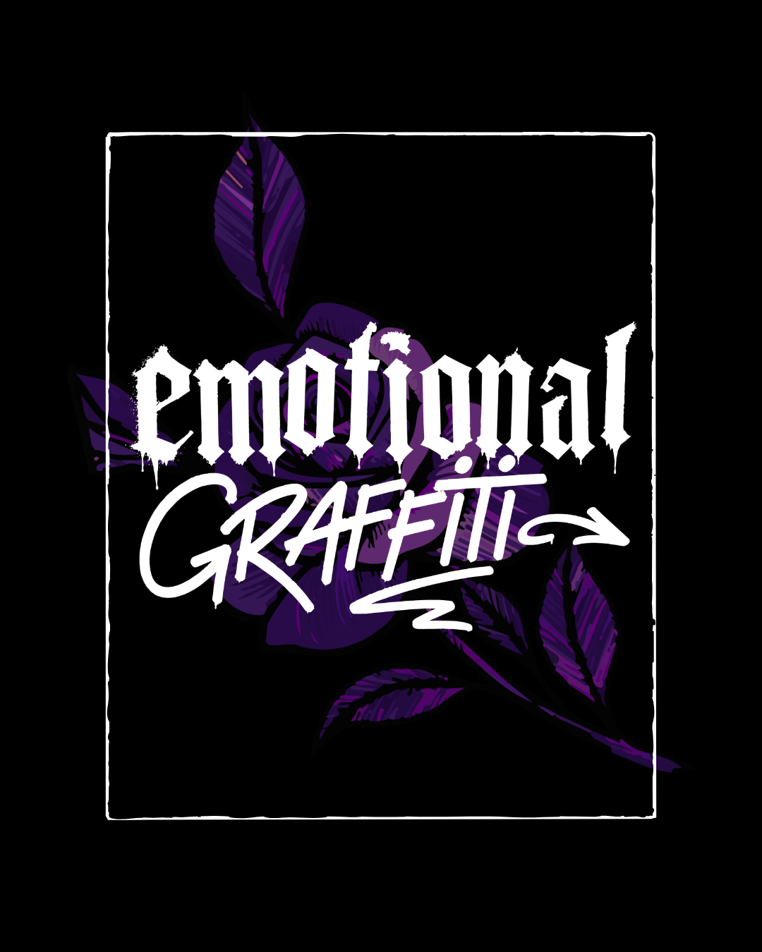Black background with purple flower and leaves, overlayed with white text that says 'Emotional Graffiti' in a graffiti style.