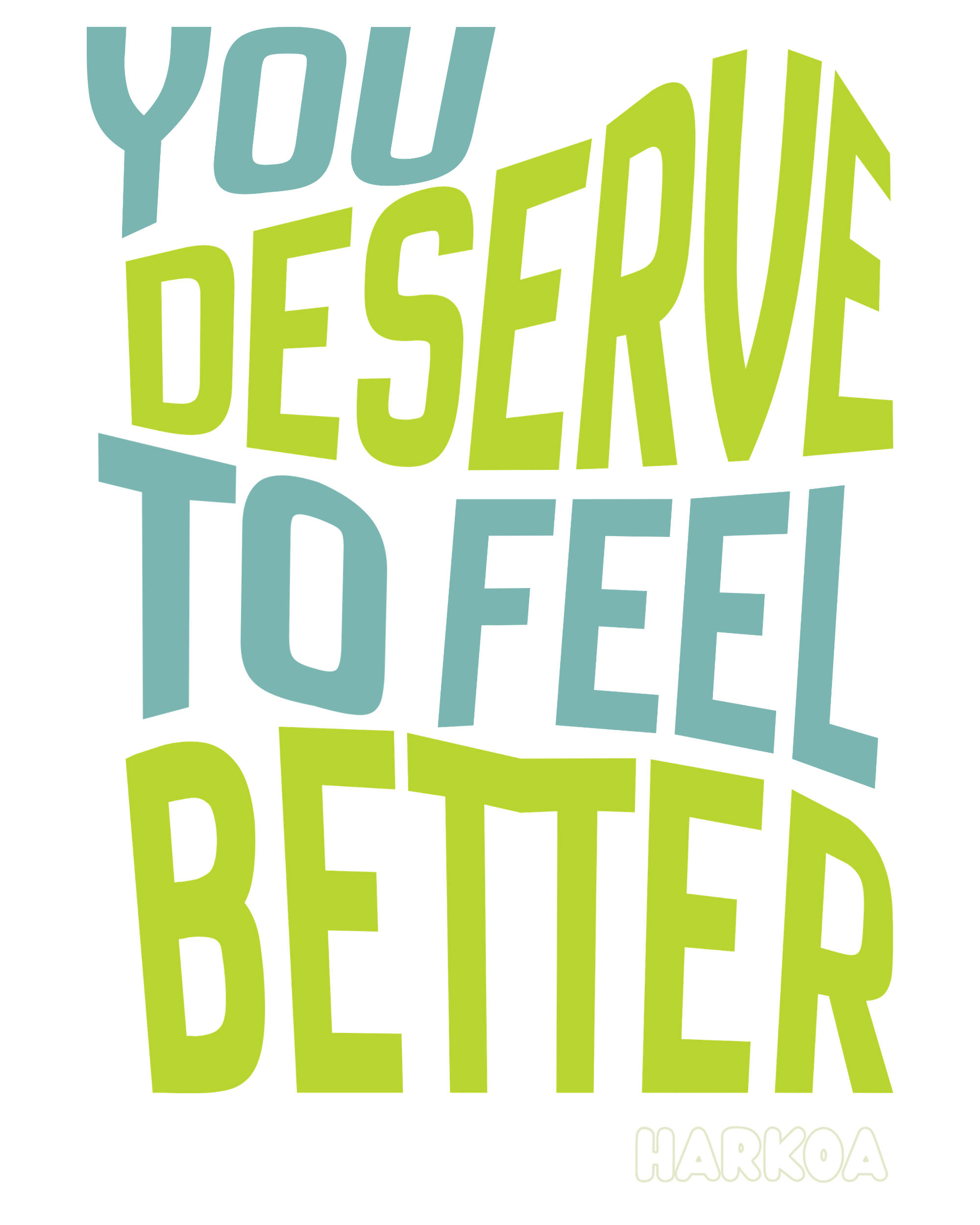 Colorful text saying "You deserve to feel" with the word "marina" written below in white outline letters.