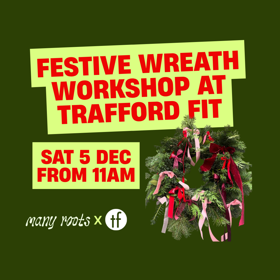 Festive Wreath Workshop at Trafford Fit