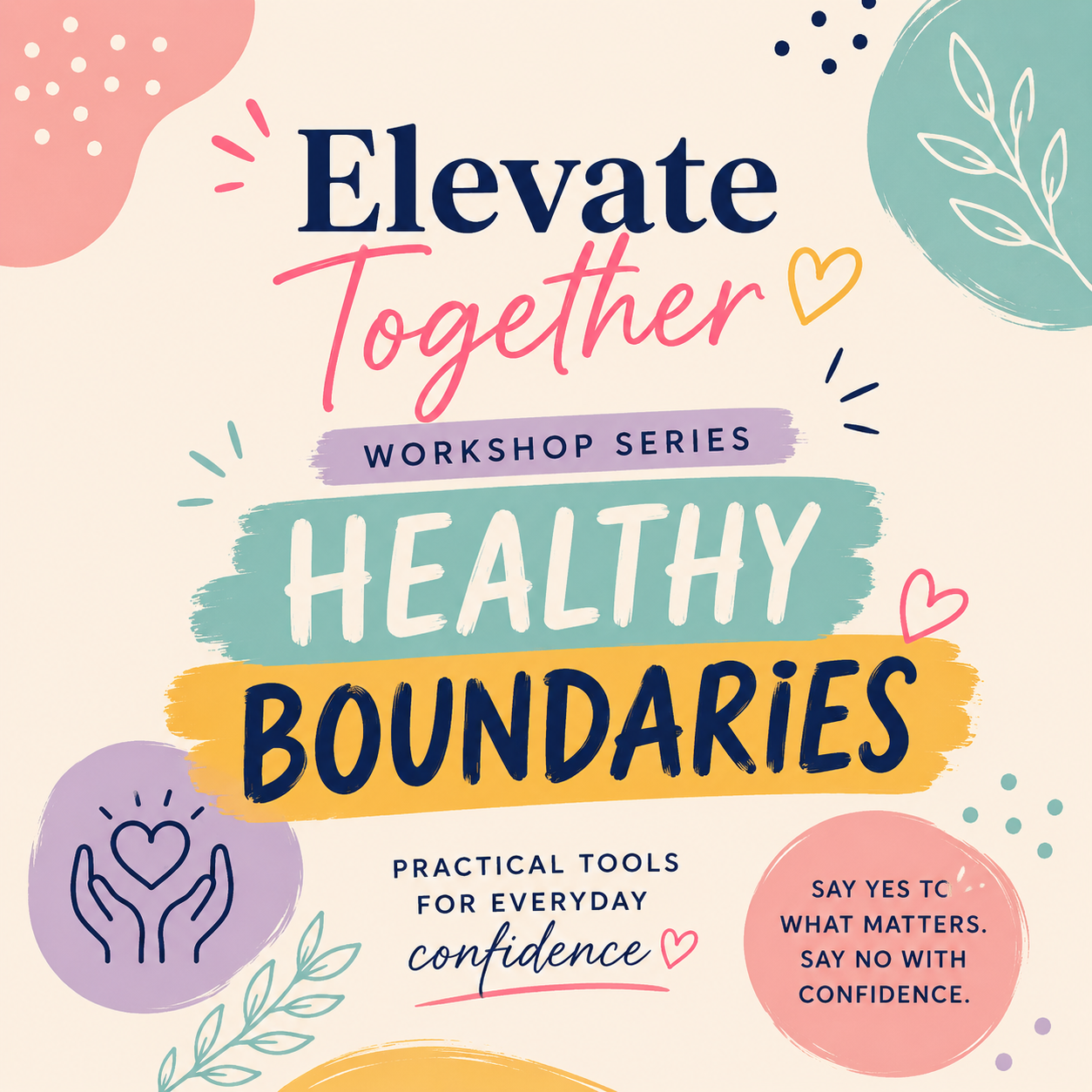 Elevate Together: Healthy Boundaries - Monday 27 July 2026 | 6:30 pm to 7:30 pm