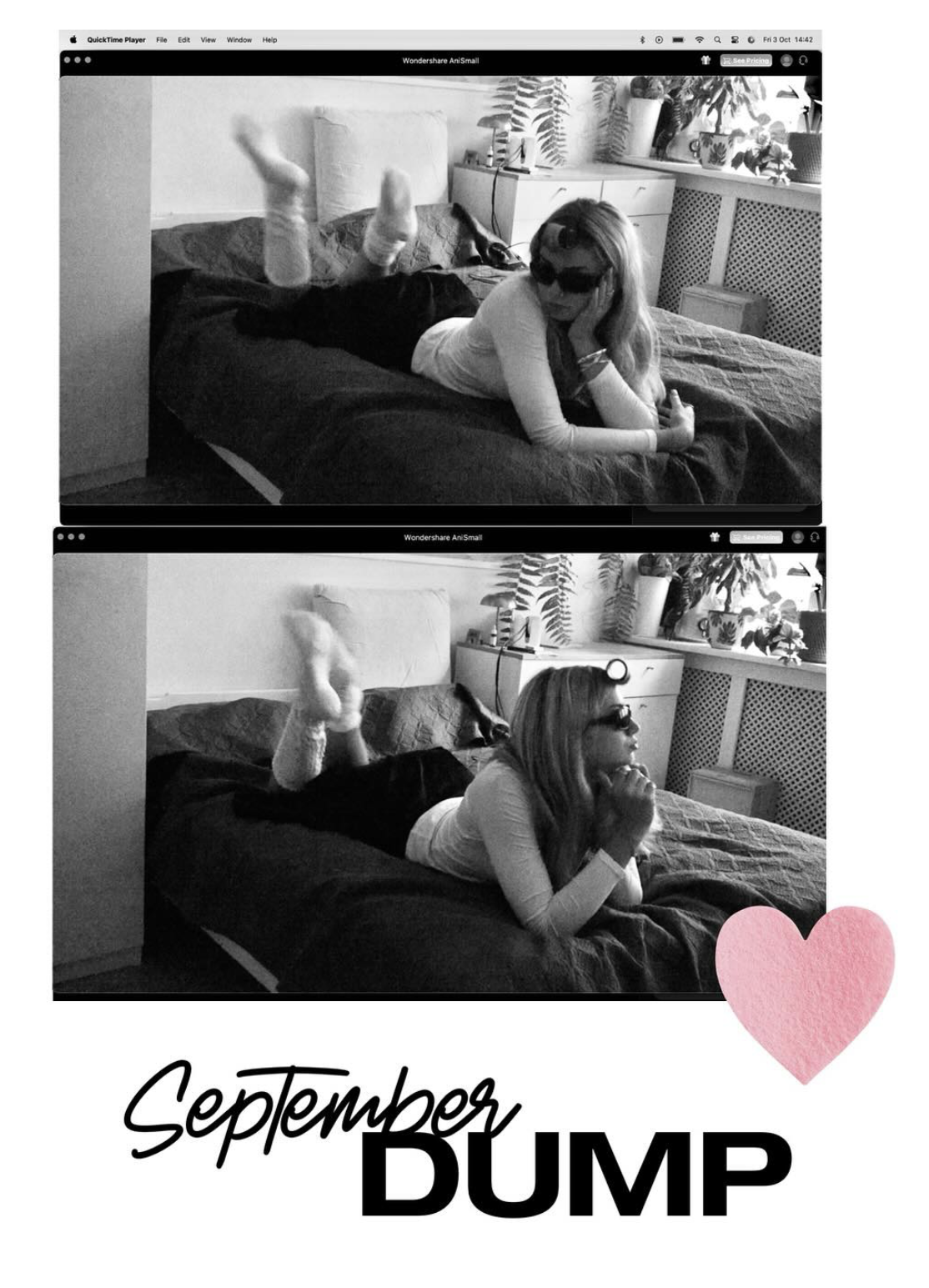 Black and white photo of a woman lying on her stomach on a bed, wearing sunglasses and socks, in a room with plants and a window. The second photo shows the woman in the same position, with her legs up, resting her chin on her hands, smiling and looking to the side. There is a pink heart graphic and the text 'September DUMP' below the photos.