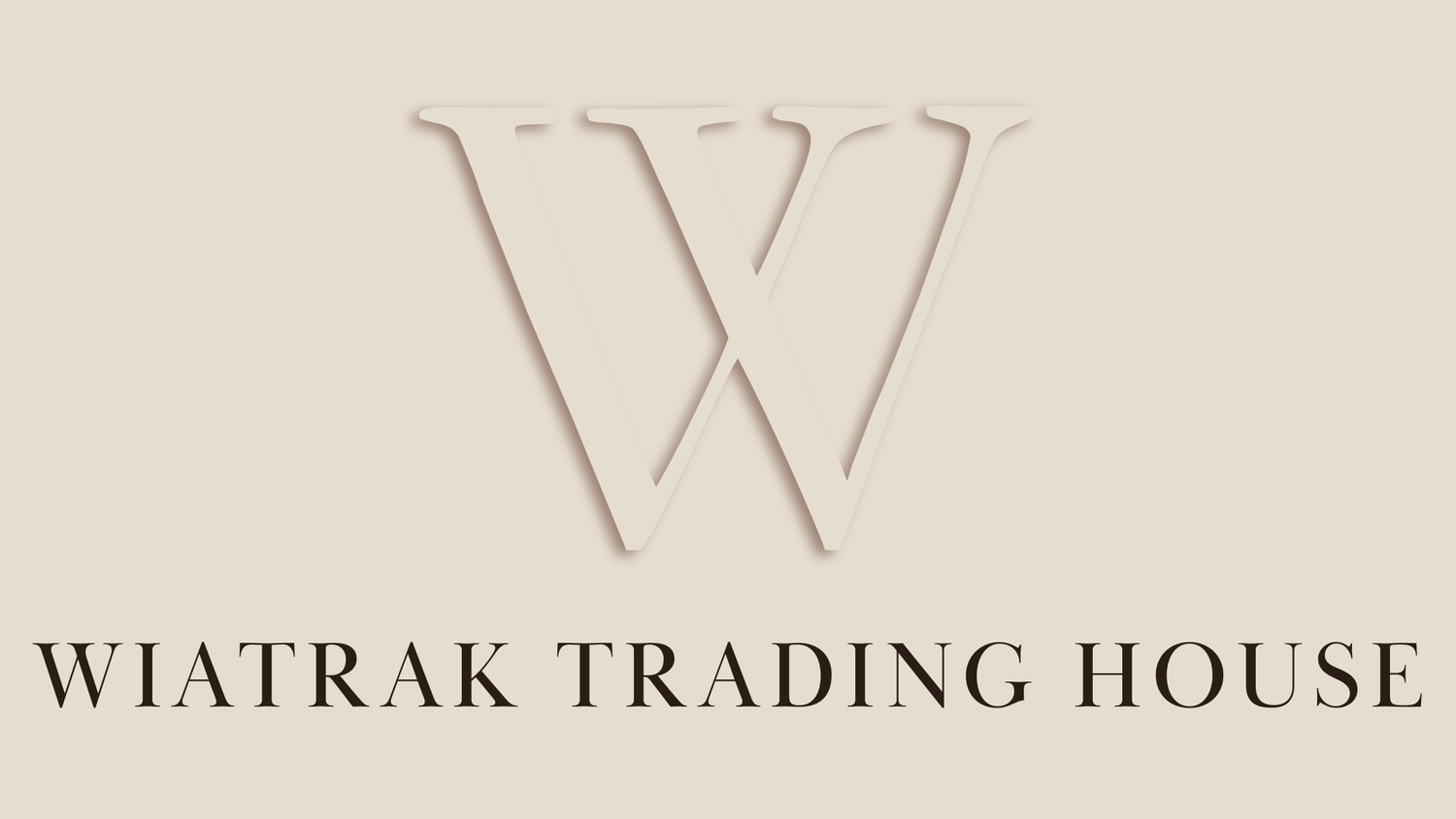 WIATRAK TRADING HOUSE