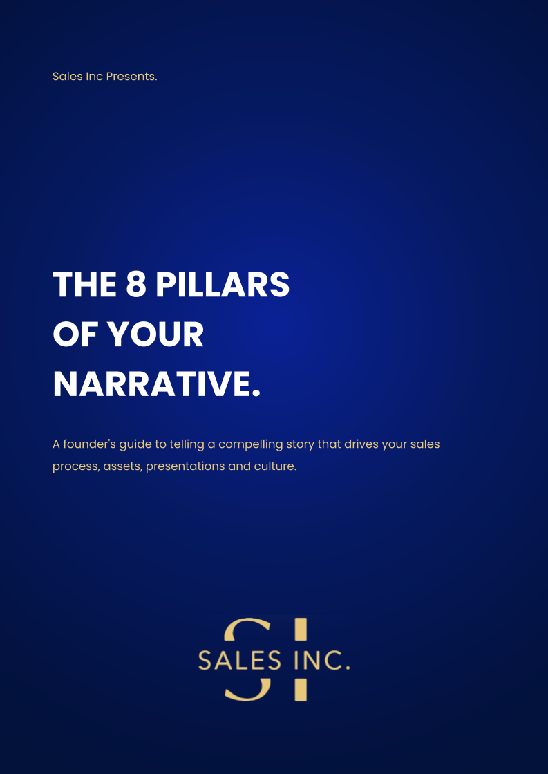 Cover page of a guide titled 'The 8 Pillars of Your Narrative' presented by Sales Inc, with a blue background and gold and white text.