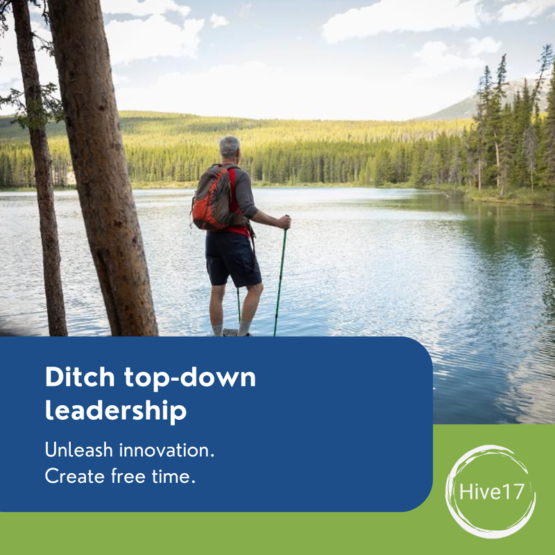 How to unleash potential? Ditch top-down leadership