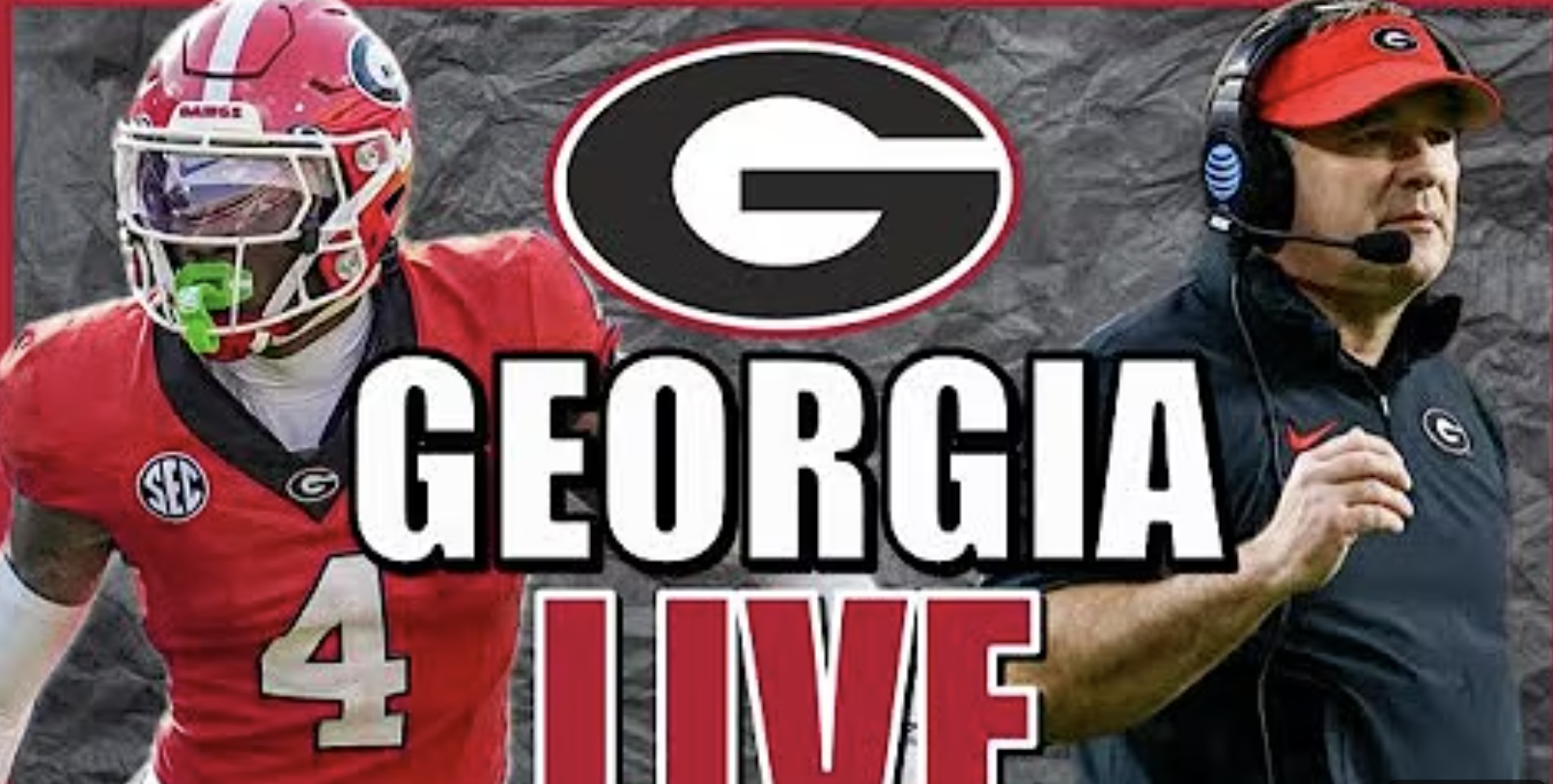 Image of a football player in a red jersey with number 4 and a coach wearing headset, featuring the Georgia Bulldogs logo and text 'Georgia 4 Live'.