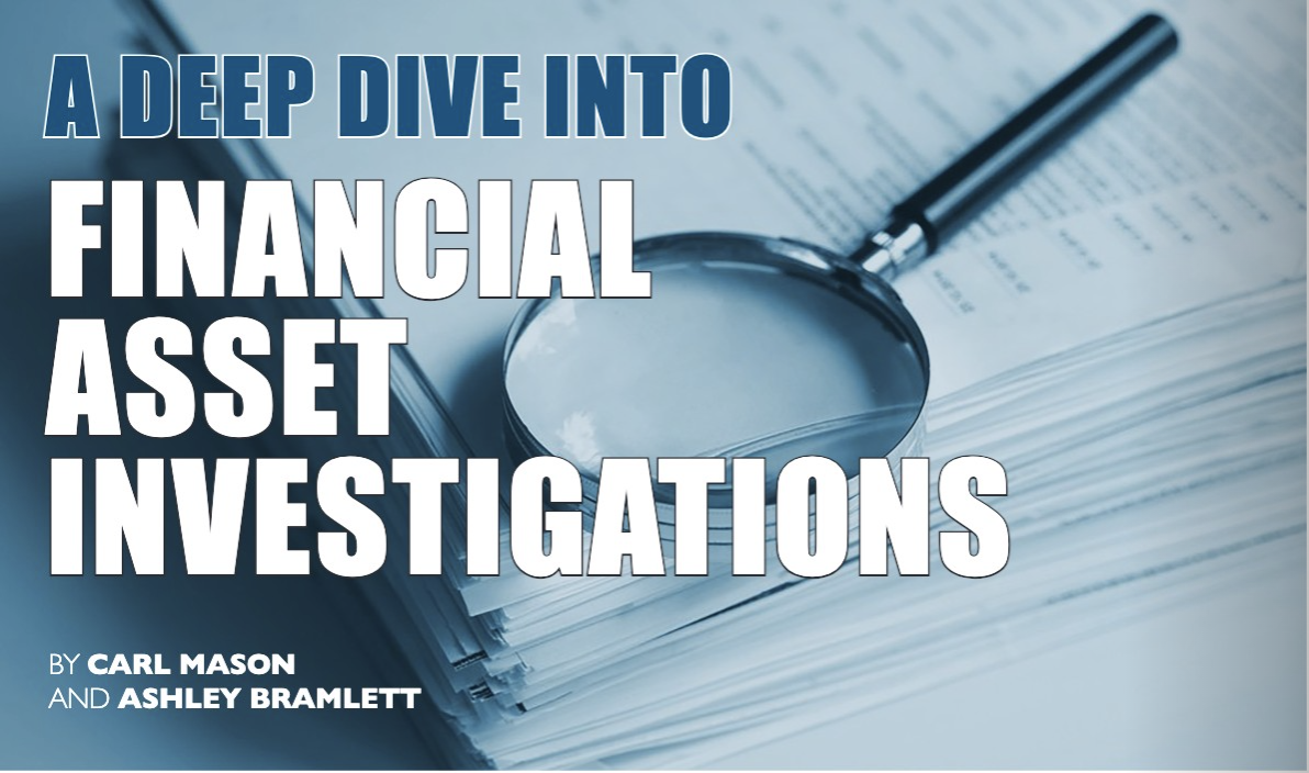 PI Magazine: A Deep Dive into Financial Asset Investigations