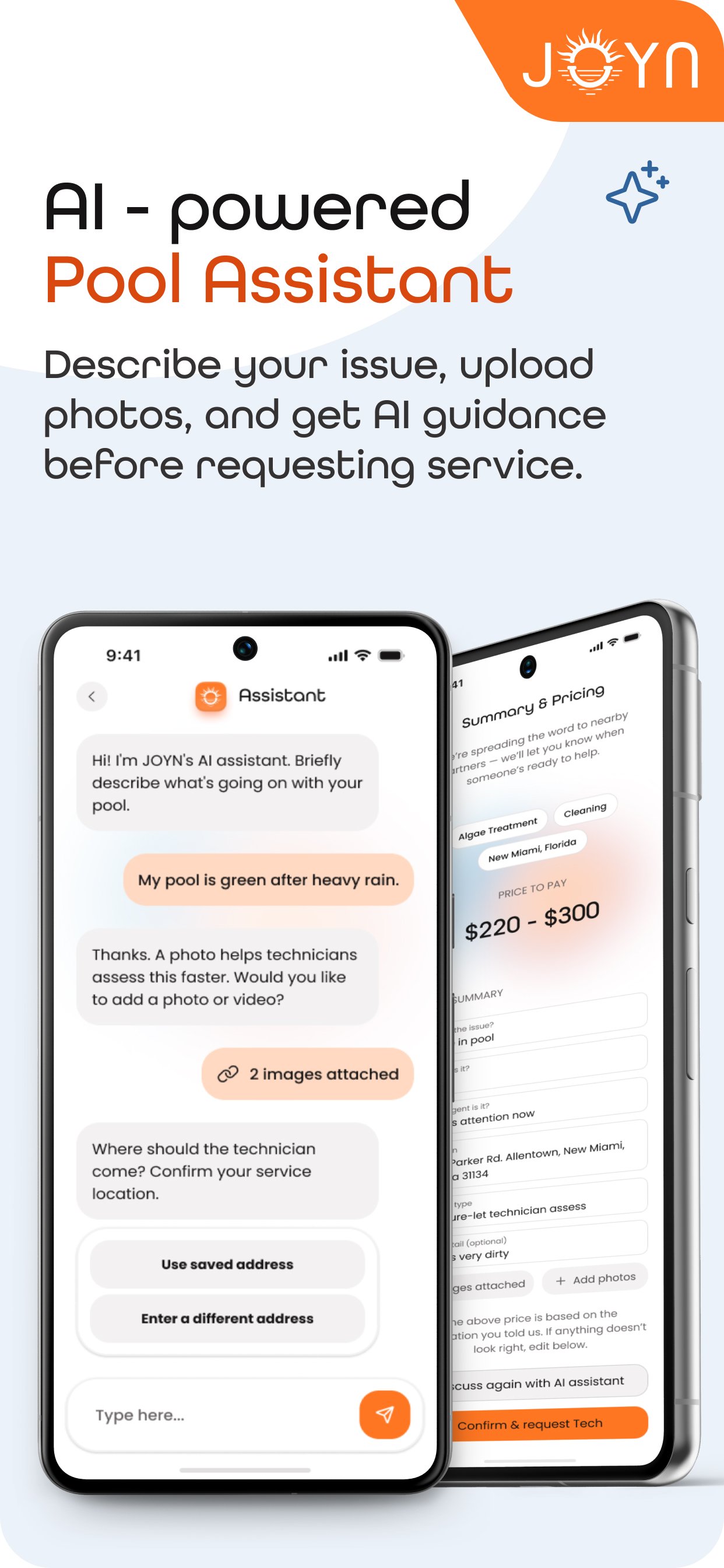 A digital advertisement for JOYN's AI-powered pool assistant features two smartphone screens displaying the app's chat interface and service request form. The app helps users describe issues, upload photos, and get AI guidance for pool maintenance.