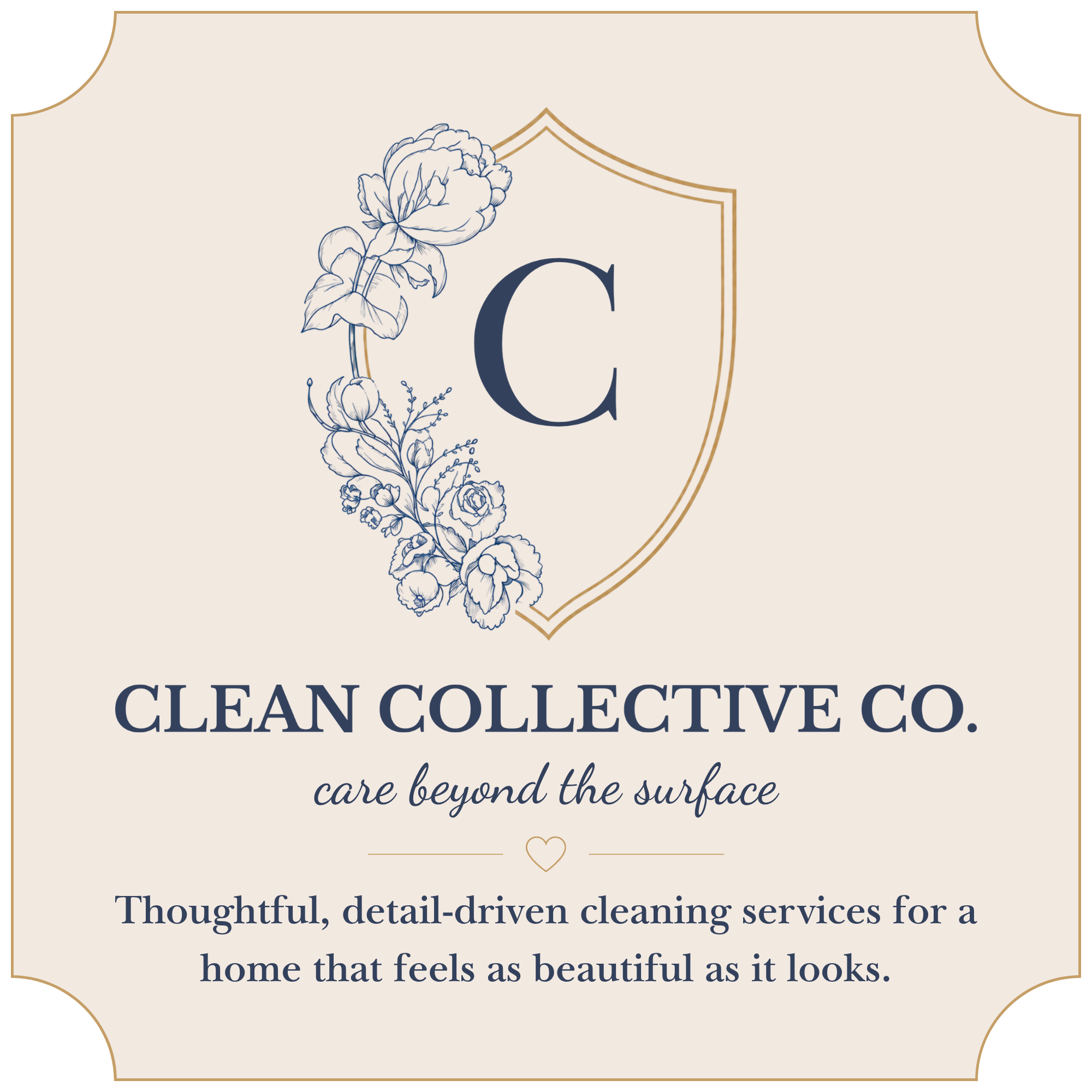 A decorative card with floral illustrations and an elegant border, displaying the words 'CLEAN COLLECTIVE' and the tagline 'care beyond the surface'.