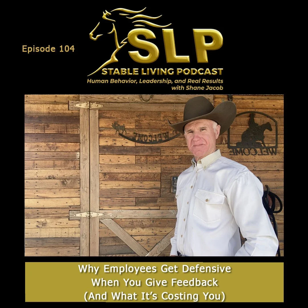 Episode 104: Why Employees Get Defensive When You Give Feedback (And What It’s Costing You)