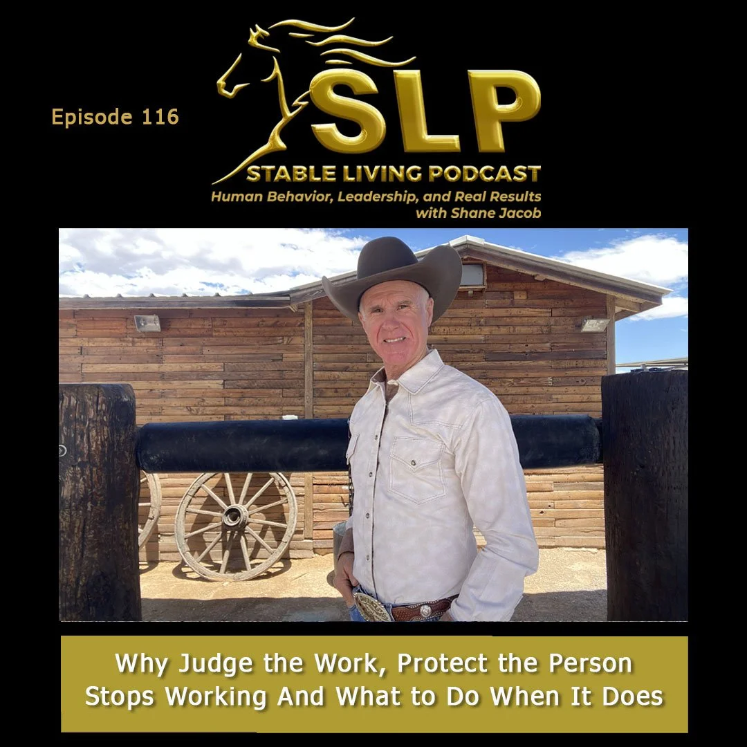 Episode 116: Why Judge the Work, Protect the Person Stops Working And What to Do When It Does
