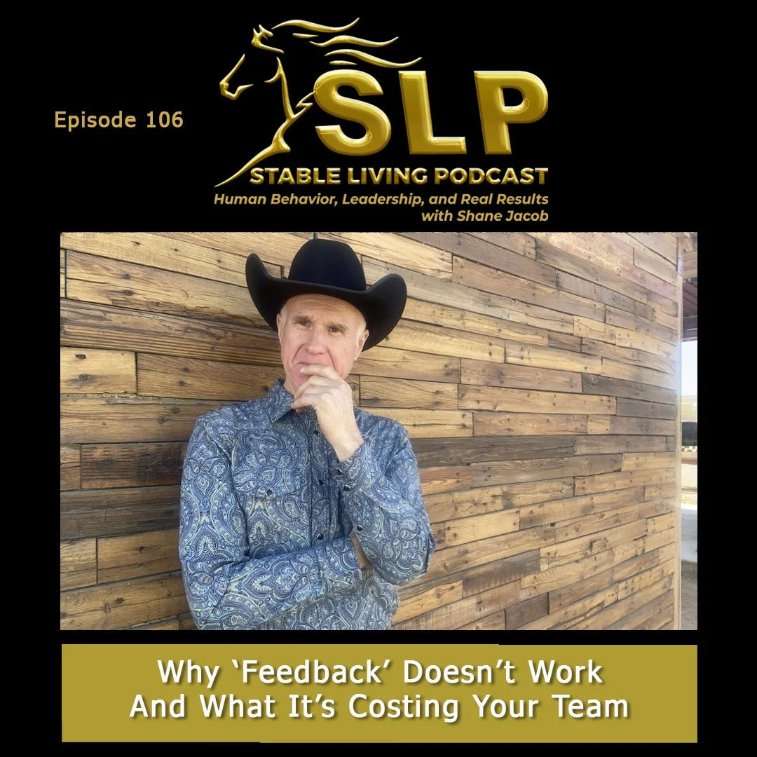 Episode 106: Why ‘Feedback’ Doesn’t Work And What It’s Costing Your Team