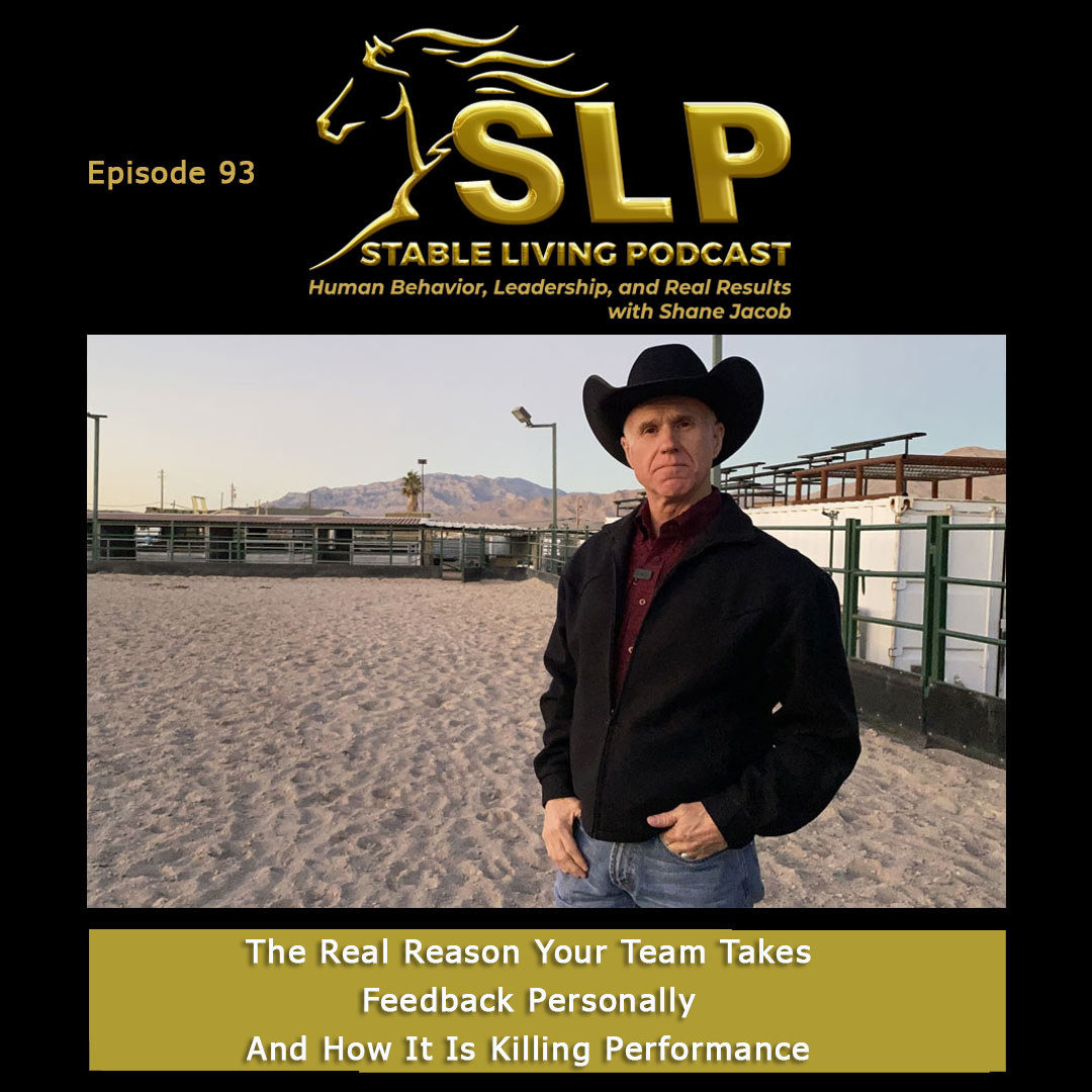 Episode 93: The Real Reason Your Team Takes Feedback Personally And How It Is Killing Performance
