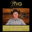 Episode 48 From Herds to Homes What Wild Horses Teach Us About Connection