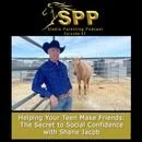 Episode 62: Helping Your Teen Make Friends: The Secret to Social Confidence