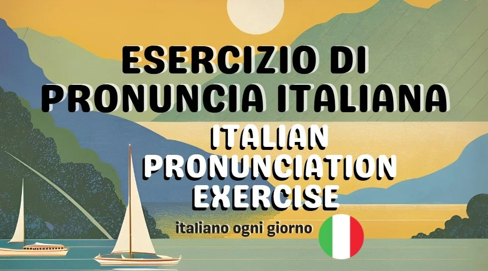 Esercizio di pronuncia italiana: 20 scioglilingua