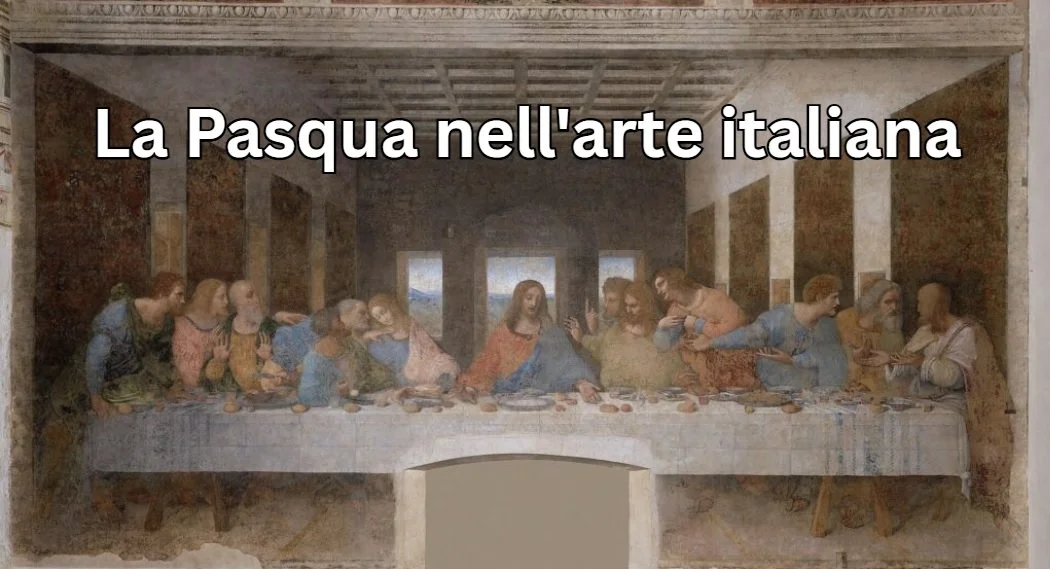 La Pasqua nell'arte italiana