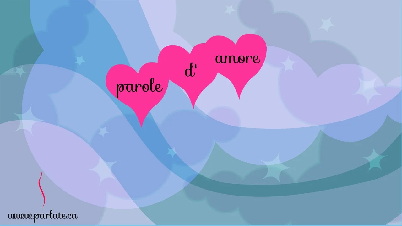 Parole d'Amore -- Words of Love