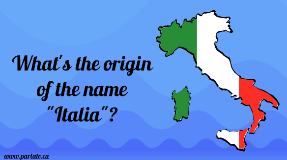 What's the origin of the name "Italia"?