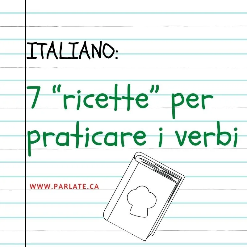 7 "ricette" per praticare i verbi