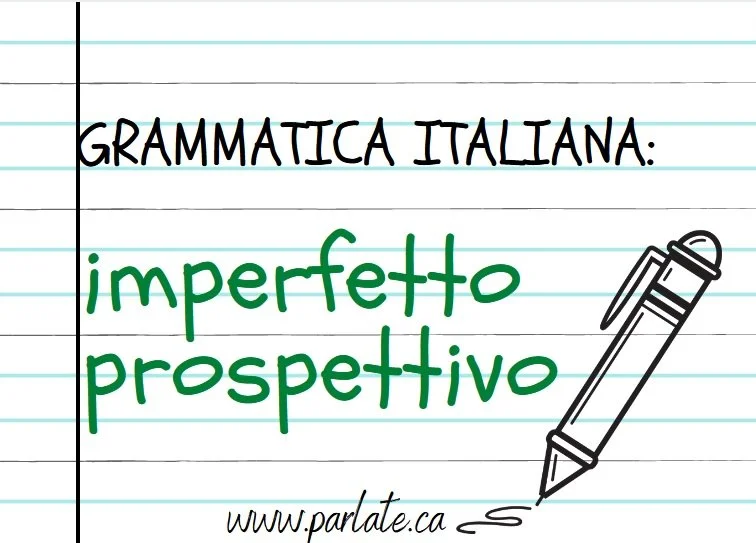 How to use the past tense imperfetto prospettivo in Italian - Italian grammar