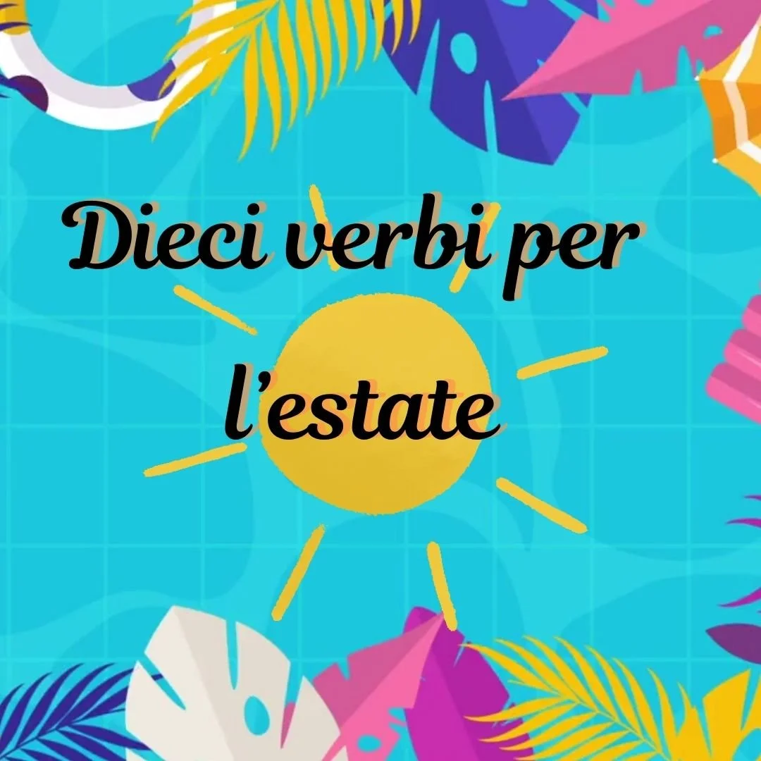 Dieci verbi per l'estate