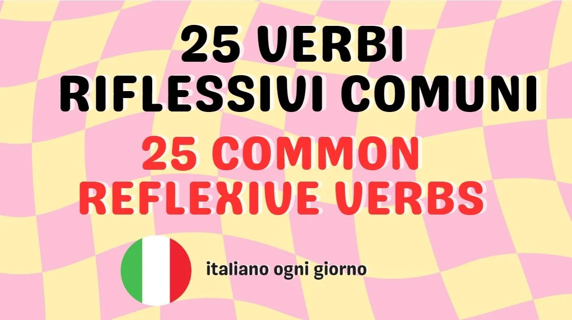 25 verbi riflessivi in italiano