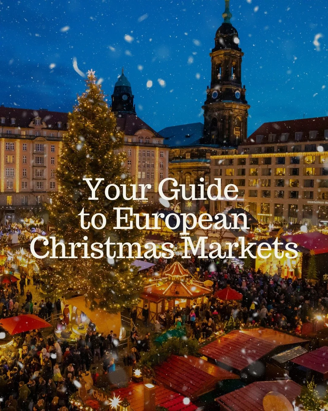If sipping steaming mulled wine beneath Gothic cathedral spires, browsing artisan stalls for handmade ornaments, or tasting regional holiday pastries sounds like an ideal Christmas to you, then it's time to book a trip to Europe to discover the marke