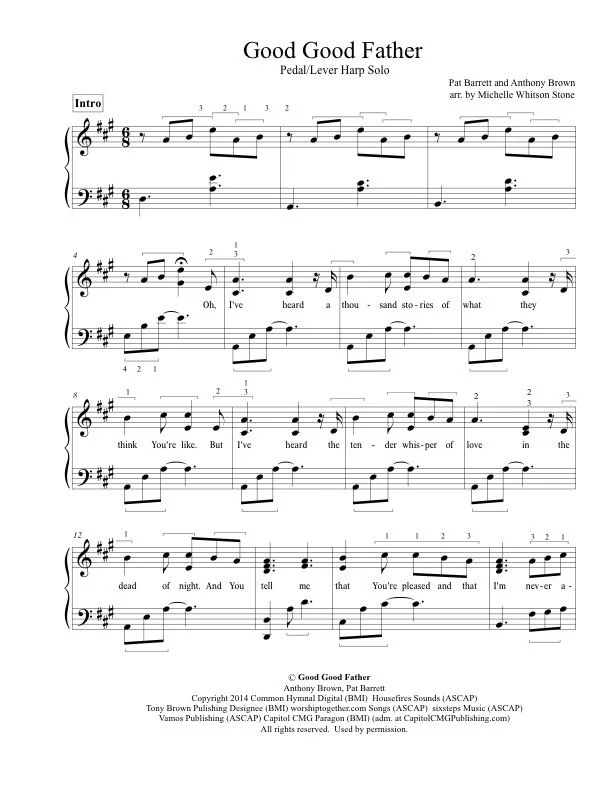 Sheet music for the song 'Good Good Father' arranged for pedal/lever harp solo, composed by Pat Barrett and Anthony Brown, arranged by Michelle Whitson Stone. The sheet includes musical notation, lyrics, and performance instructions.
