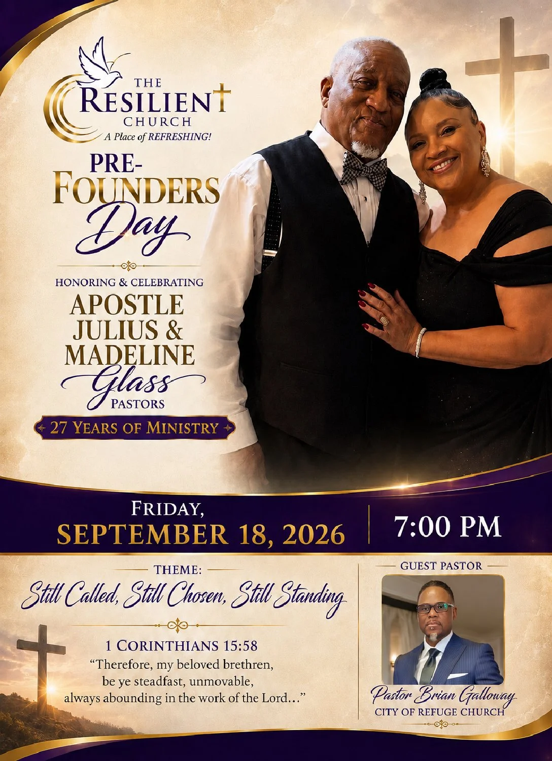 A church flyer for The Resilient Church's Pre-Founders Day event honoring Apostles Julius and Madeline Glass on September 18, 2026, at 7:00 PM. The theme is 'Still Called, Still Chosen, Still Standing', featuring a photo of the pastors and a guest pastor, Pastor Brian Galloway, with religious symbols like crosses.