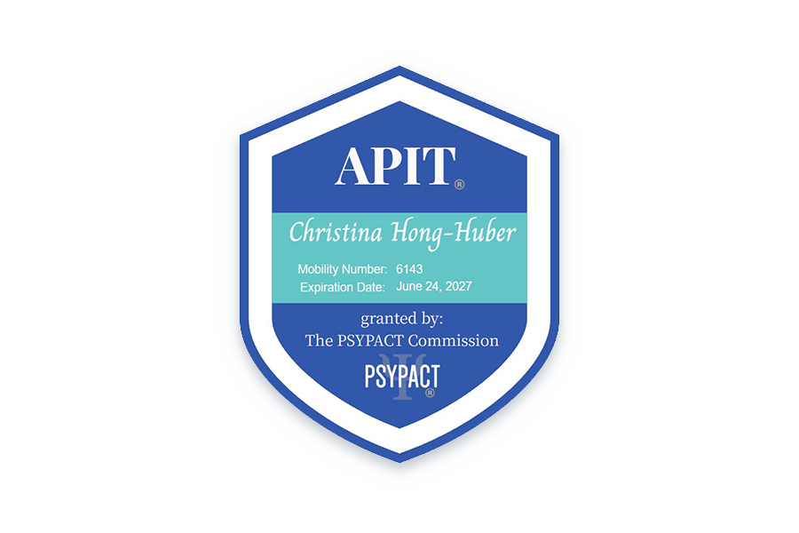 Christina Hong-Huber, PSYPACT Authority to Practice Interjurisdictional Telepsychology (APIT). Mobility number 6143. Expires June 24, 2027.