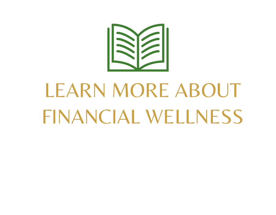 Message encouraging learning about financial wellness with a book icon, bold gold text, and additional guidance in white text.
