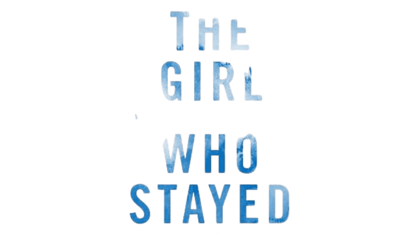 The Girl Who Stayed