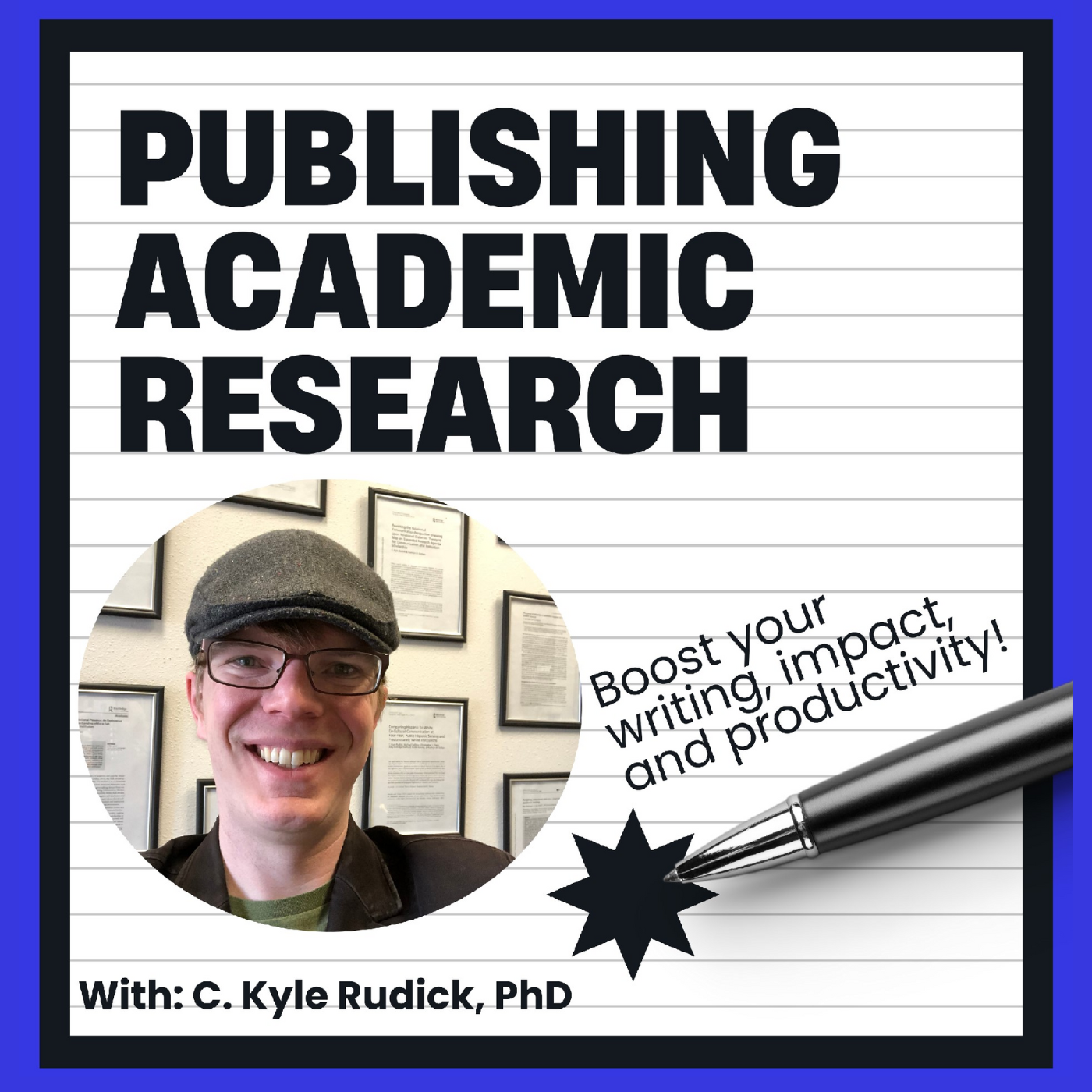 The logo of the Publishing Academic Research Podcast with C. Kyle Rudick. It reads "Boost your writing impact and productivity!"
