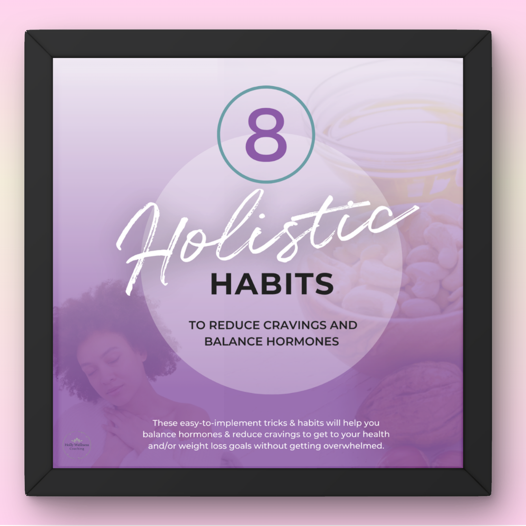 Framed poster titled '8 Holistic Habits to Reduce Cravings and Balance Hormones' with lavender background, a woman with closed eyes, and images of nuts, a tea, and stones.