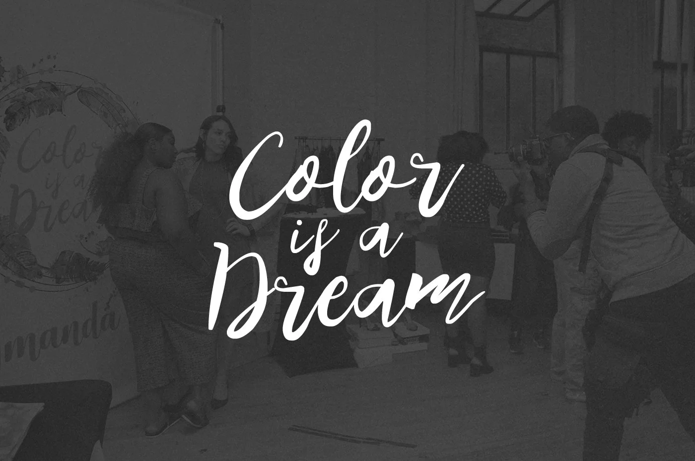 Color is a Dream
