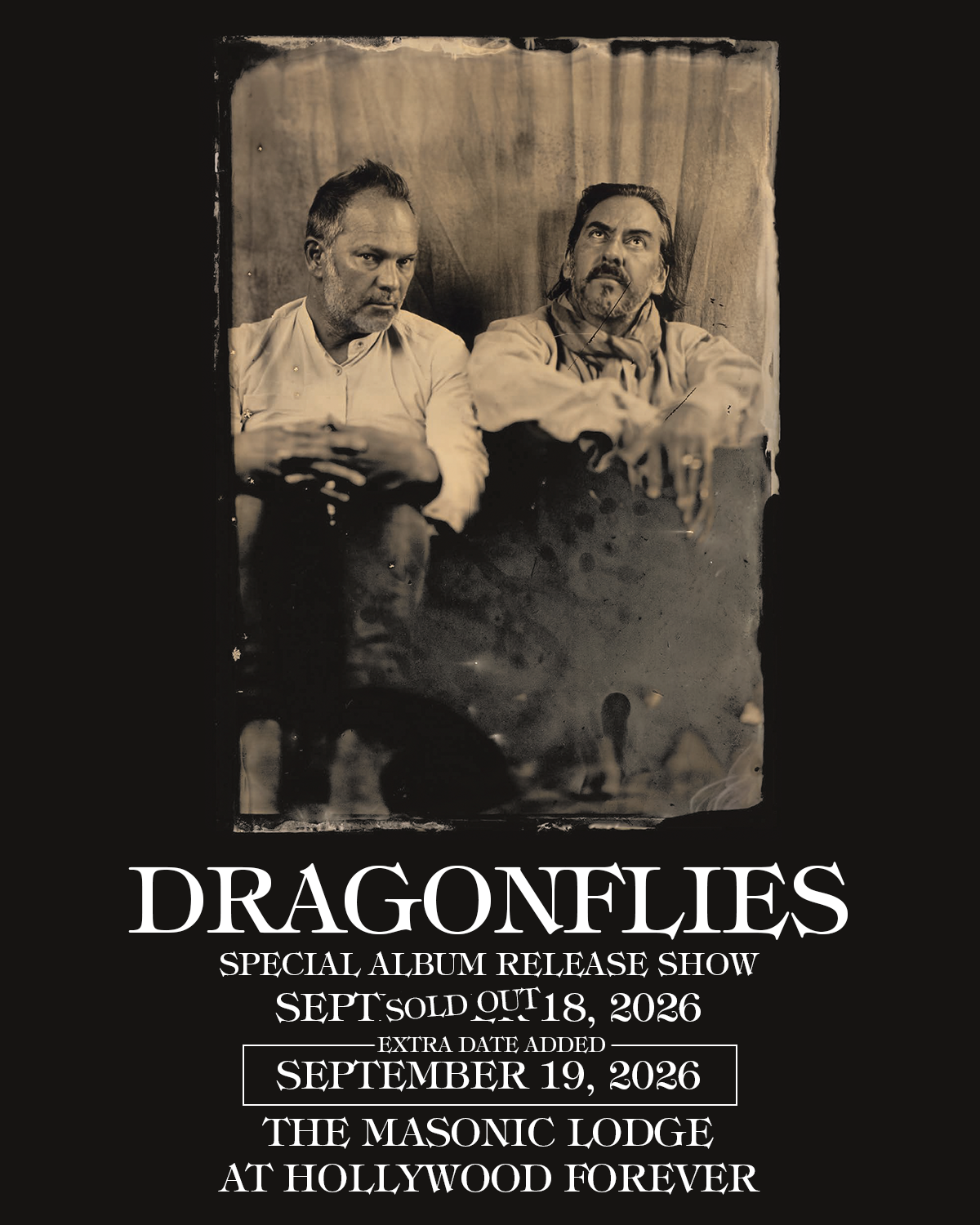 EXTRA DATE ADDED! TICKETS ON SALE NOW! Dragonflies Add Second LA Show On September 19
