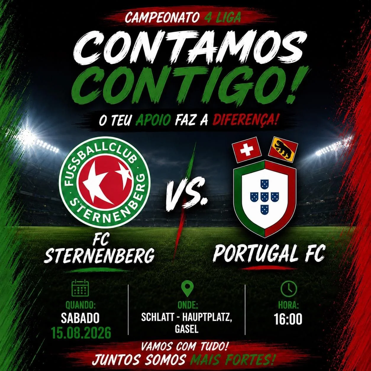 🇵🇹❤️💚 COME&Ccedil;A O CAMPEONATO! 💚❤️🇵🇹

Este fim de semana come&ccedil;a oficialmente a caminhada do Portugal FC na 4.&ordf; e 5.&ordf; Liga! ⚽🔥

4 Liga
📅 S&aacute;bado, 15.08.2026 &ndash; 16:00
⚽ FC Sternenberg 🆚 Portugal FC
📍 Schlatt &nd