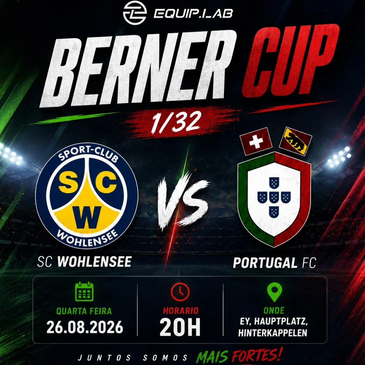🔥🏆 EQUIP.LAP 𝗕𝗘𝗥𝗡𝗘𝗥 𝗖𝗨𝗣 &ndash; 𝟭/𝟯𝟮 🏆🔥

&Eacute; dia de Ta&ccedil;a! 💚❤️
O nosso Portugal Futebol Clube entra em campo para mais um desafio importante!

⚔️ 𝗦𝗖 𝗪𝗢𝗛𝗟𝗘𝗡𝗦𝗘𝗘 🆚 𝗣𝗢𝗥𝗧𝗨𝗚𝗔𝗟 𝗙𝗖
📅 Quarta-feira, 26.08.2026