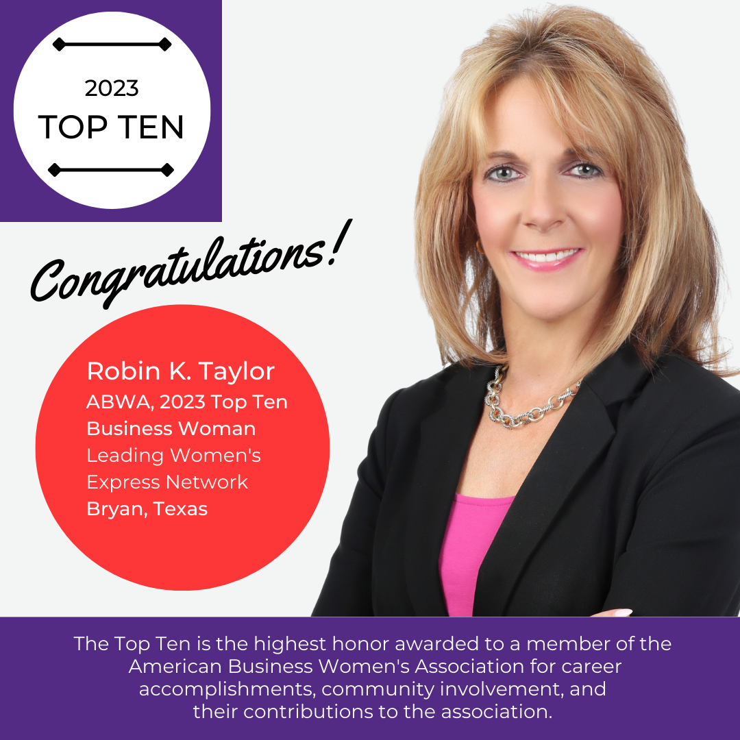 National award for Robin K. Taylor recognizing her as an ABWA 2023 Top Ten Business Woman from Bryan-College Station, Texas.