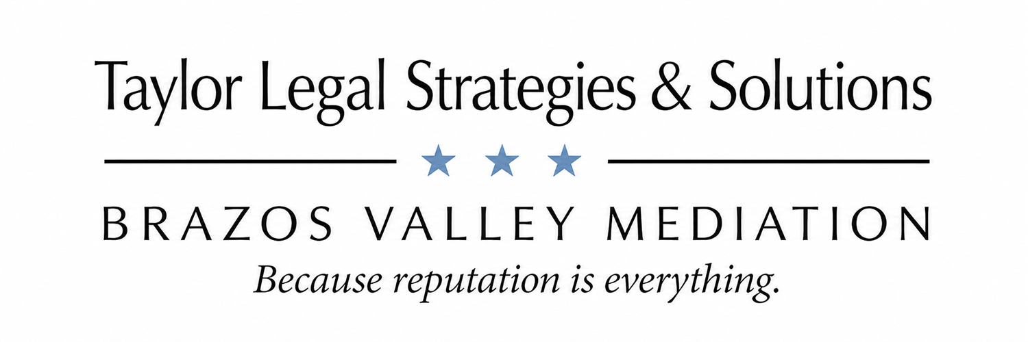 Taylor Legal &amp; Brazos Valley Mediation