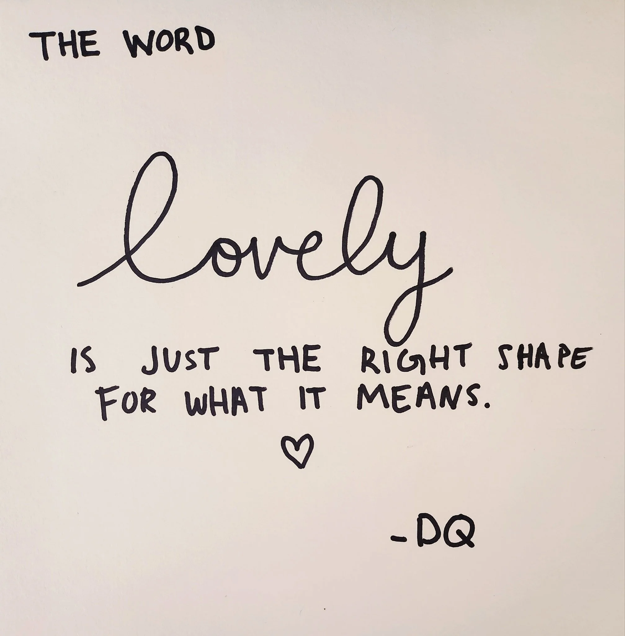 Lovely. 🩷

One of my favorite words. What's yours?