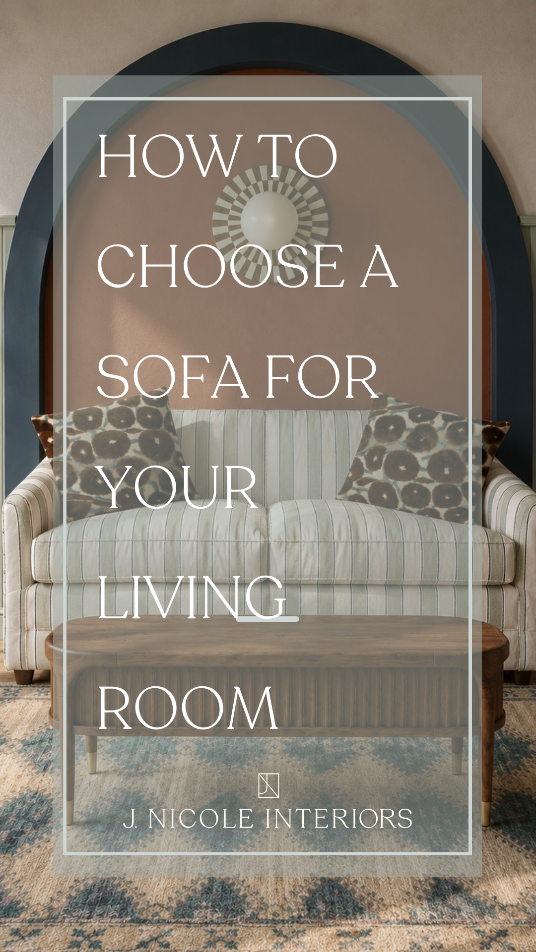 How to Choose the Right Sofa for Your Living Room