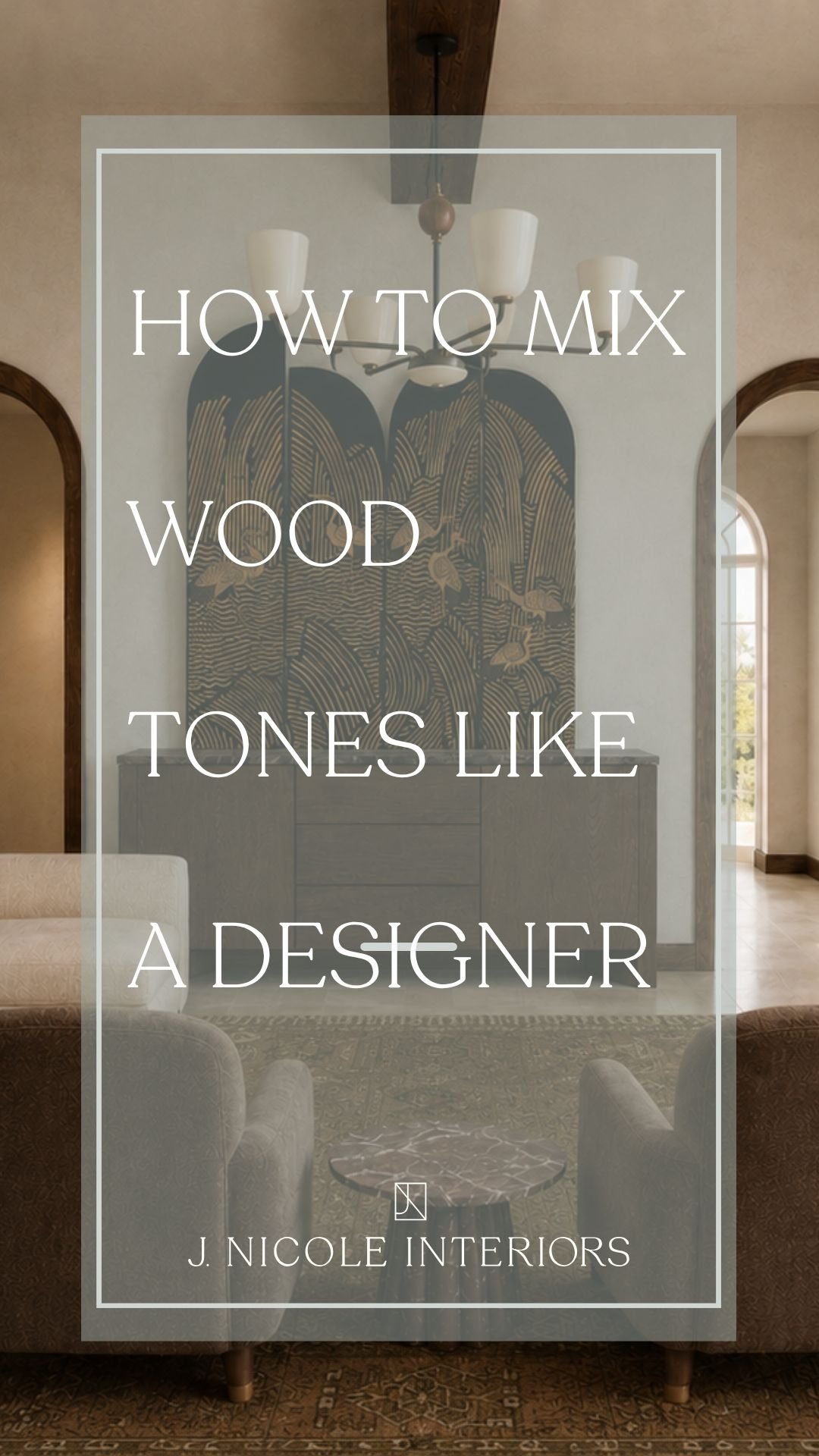 How to Mix Different Wood Tones Like a Designer
