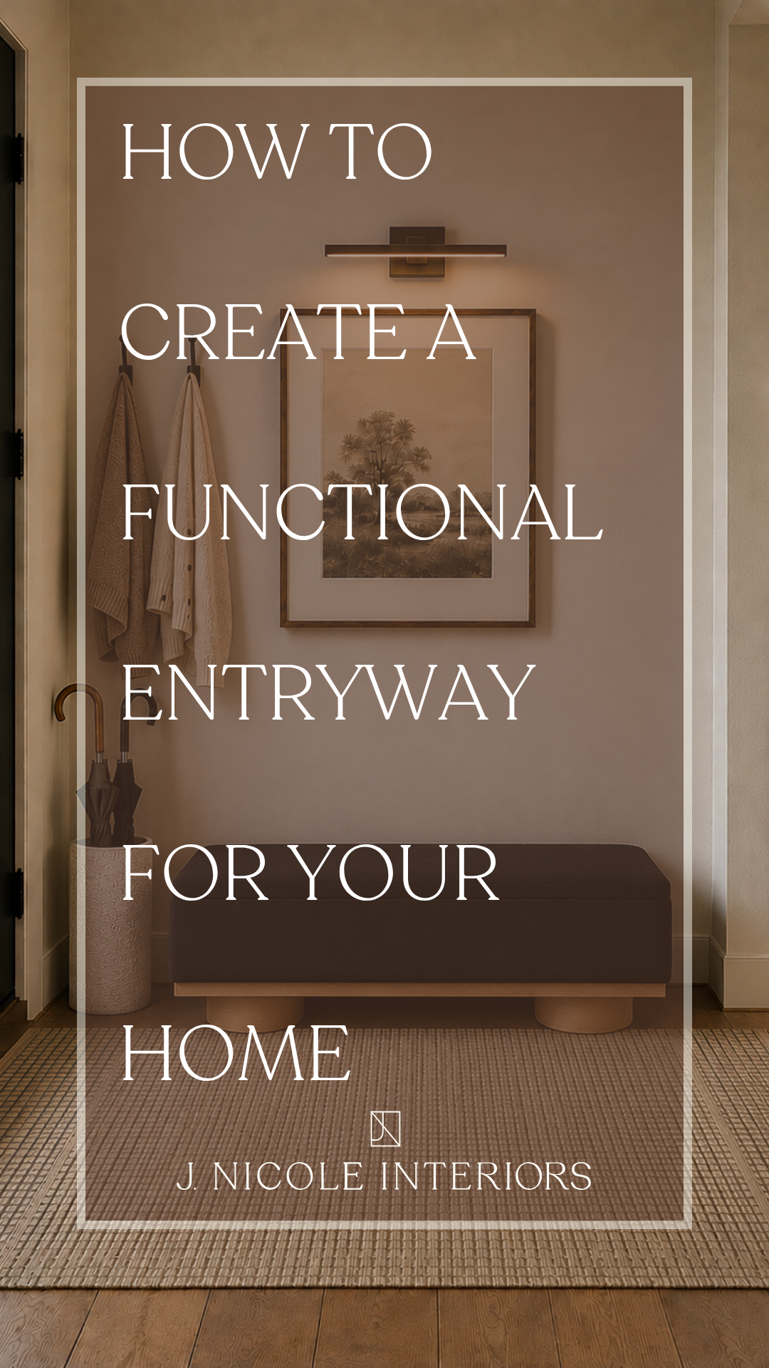 How to Create a Functional Entryway