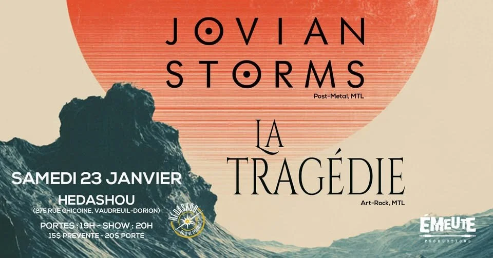 La Tragédie & Jovian Storms