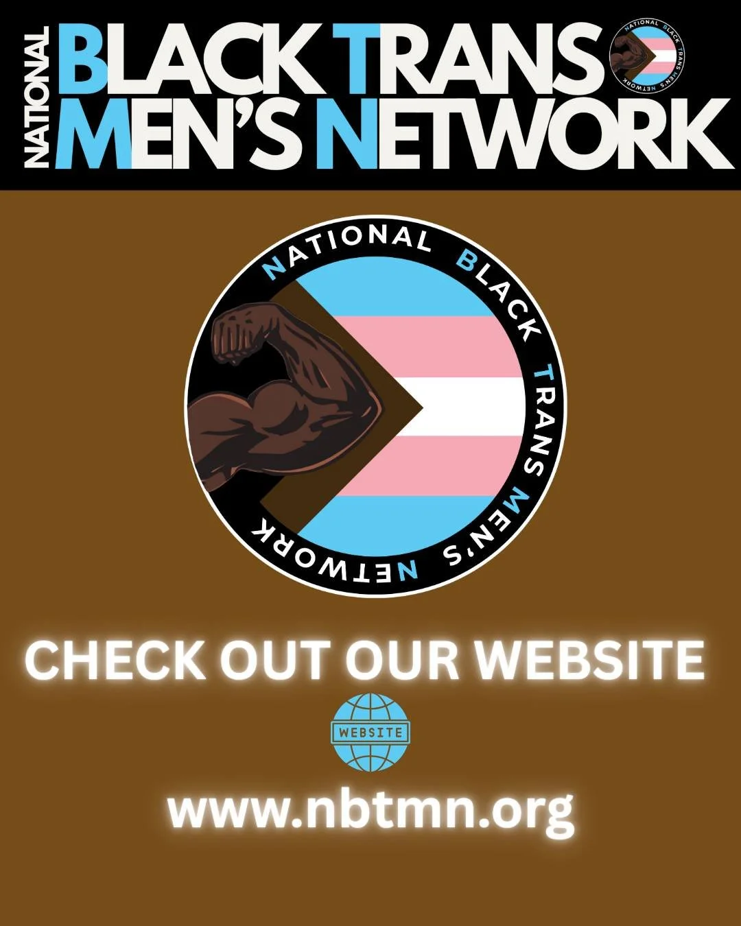 Imagine a future where Black Trans men, boys, and masculine Trans people thrive in every community across the nation! 
We're building a powerful National network to unite  Black Trans organizations led by men and masc individuals, amplify voices, and