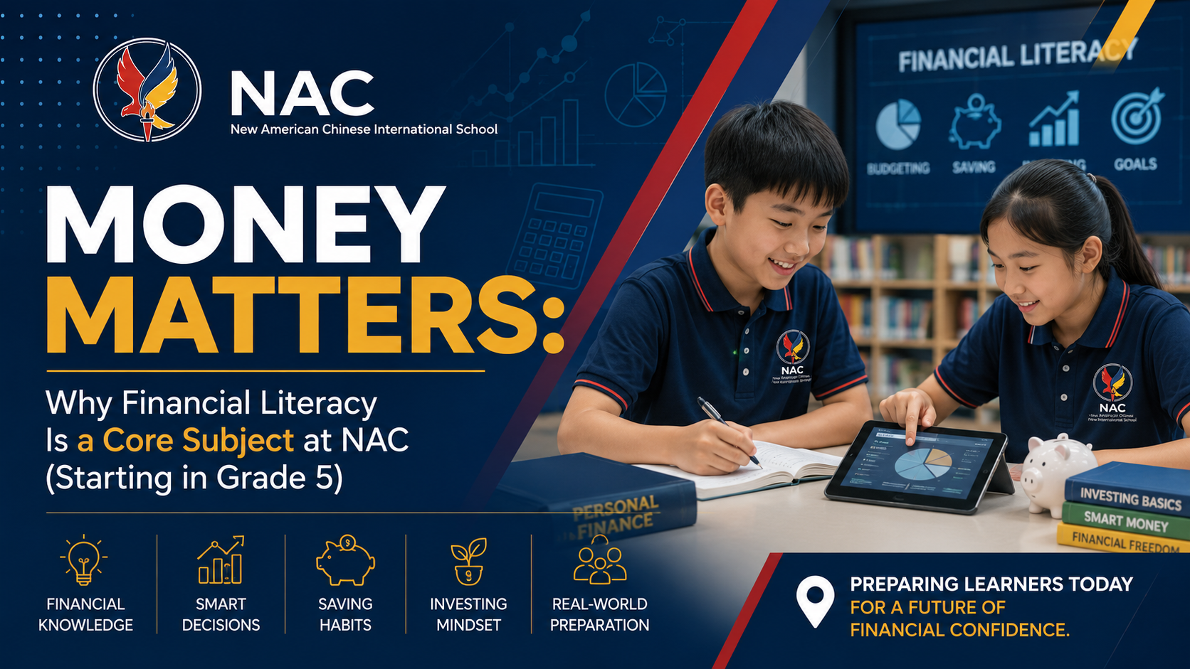 Money Matters: Why Financial Literacy is a Core Subject at NAC (Starting in Grade 5)