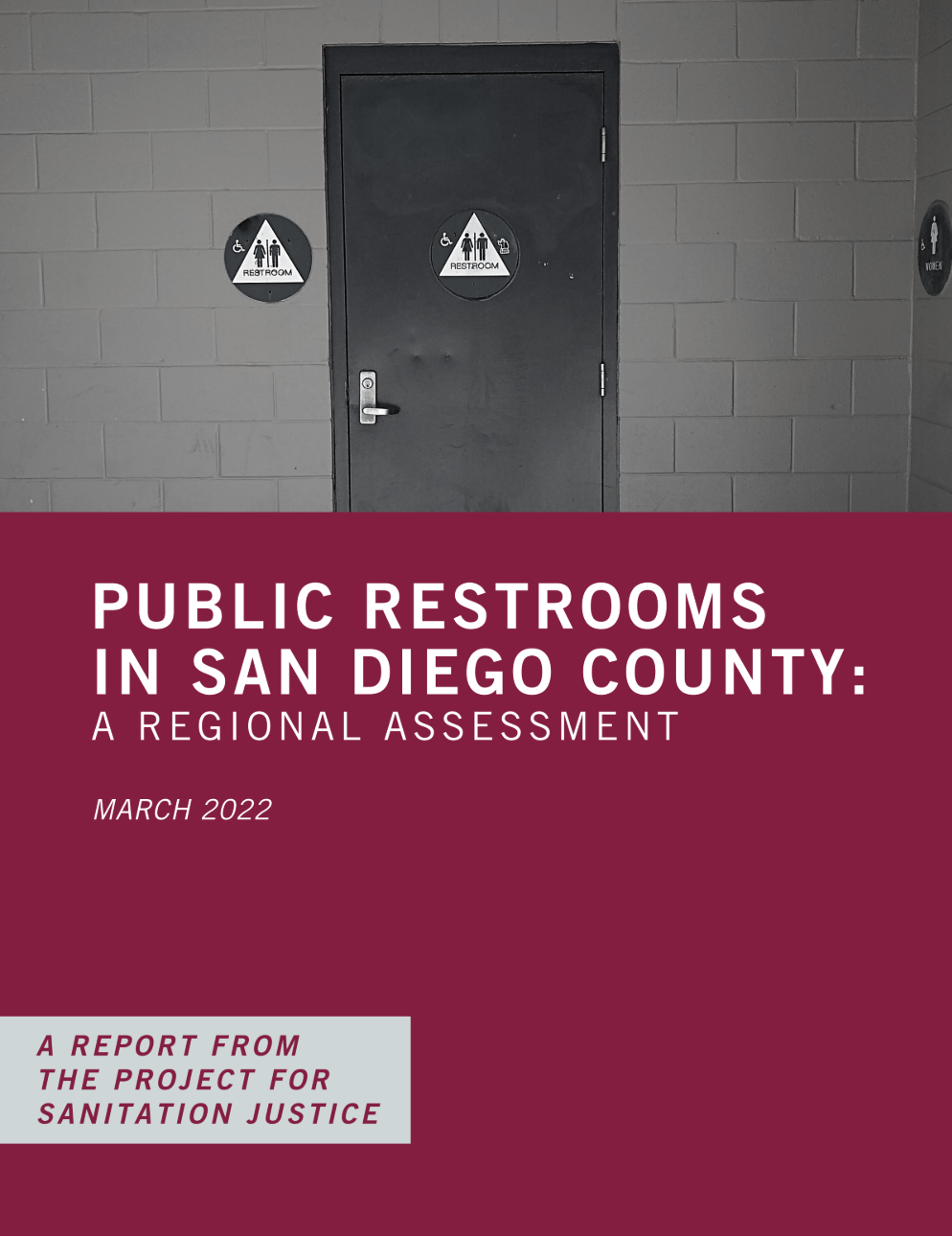 Public Restrooms in San Diego: A regional assessment.